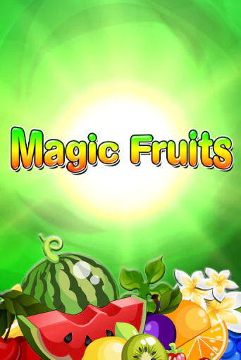 Magic Fruits - играть онлайн | Азартмания - без регистрации