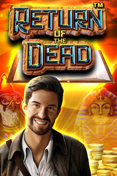Return of the Dead - играть онлайн | Азартмания - без регистрации