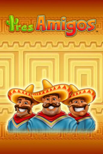 Tres Amigos - играть онлайн | Азартмания - без регистрации