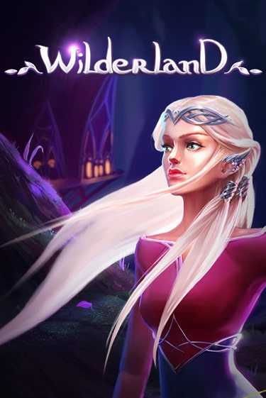 Wilderland - играть онлайн | Азартмания - без регистрации