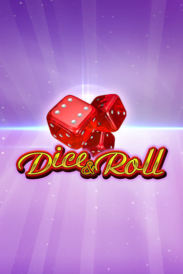 Dice & Roll - играть онлайн | Азартмания - без регистрации