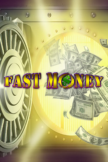 Fast Money - играть онлайн | Азартмания - без регистрации
