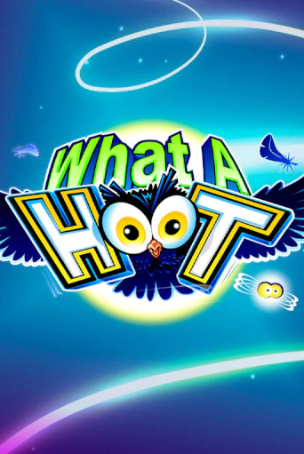 What A Hoot - играть онлайн | Азартмания - без регистрации